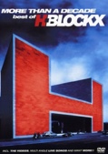 More Than A Decade: Best Of H-Blockx